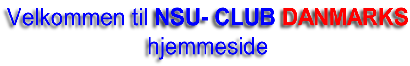 Velkommen til NSU- CLUB DANMARKS hjemmeside